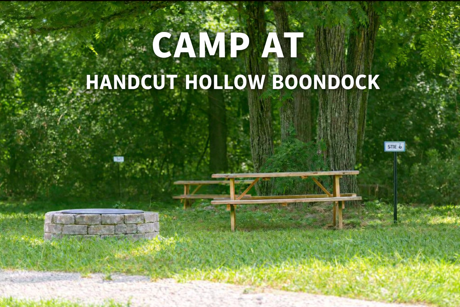 Serene campsite at Handcut Hollow